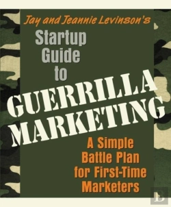 Bertrand.pt - Startup Guide To Guerrilla Marketing: A Simple Battle Plan For First-Time Marketers