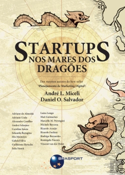Bertrand.pt - Startups: Nos Mares Dos Dragões