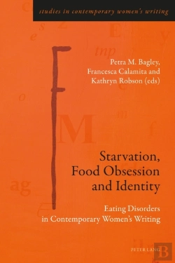 Bertrand.pt - Starvation, Food Obsession And Identity