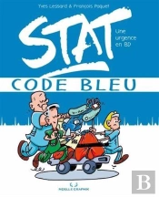 Stat, Une Urgence En Bd : Code Bleu