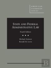 State And Federal Administrative Law