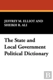 State And Local Government Political Dictionary