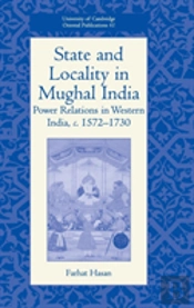 State And Locality In Mughal India