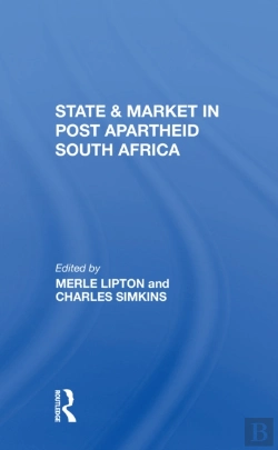 Bertrand.pt - State And Market In Postapartheid South Africa