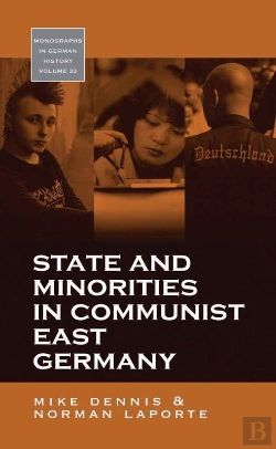 Bertrand.pt - State And Minorities In Communist East Germany