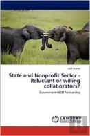 State And Nonprofit Sector - Reluctant Or Willing Collaborators?
