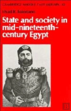 Bertrand.pt - State And Society In Mid-Nineteenth-Century Egypt