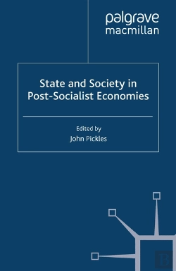 Bertrand.pt - State And Society In Post-Socialist Economies