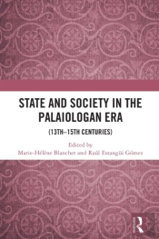 State And Society In The Palaiologan Era