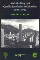 State Building And Conflict Resolution In Colombia, 1986-1994