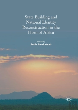 Bertrand.pt - State Building And National Identity Reconstruction In The Horn Of Africa