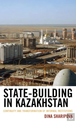 Bertrand.pt - State-Building In Kazakhstan