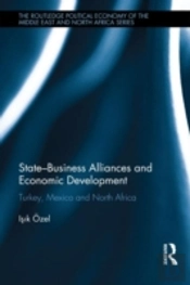 State-Business Alliances And Economic Development