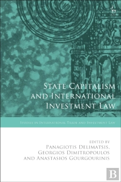 Bertrand.pt - State Capitalism And International Investment Law