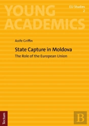State Capture In Moldova