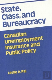 State, Class, And Bureaucracy