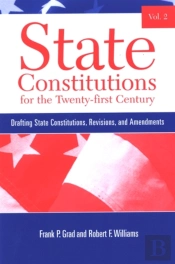 State Constitutions For The Twenty-First Century