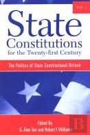 State Constitutions For The Twenty-First Century