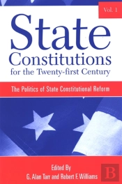 State Constitutions For The Twenty-First Century