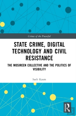 Bertrand.pt - State Crime, Digital Technology And Civil Resistance