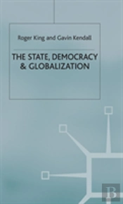 State, Democracy And Globalization