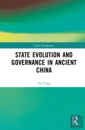 State Evolution And Governance In Ancient China