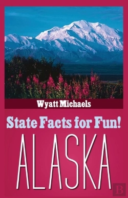 Bertrand.pt - State Facts For Fun! Alaska