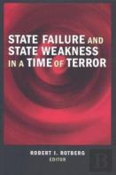 State Failure And State Weakness In A Time Of Terror