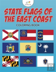 State Flags Of The East Coast Coloring Book