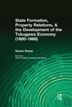 Bertrand.pt - State Formation, Property Relations, & The Development Of The Tokugawa Economy (1600-1868)
