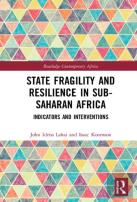 State Fragility And Resilience In Sub-Saharan Africa