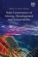 State Governance Of Mining, Development And Sustainability