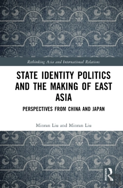 Bertrand.pt - State Identity Politics And The Making Of East Asia