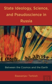 State Ideology, Science, And Pseudoscience In Russia