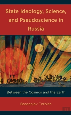 Bertrand.pt - State Ideology, Science, And Pseudoscience In Russia