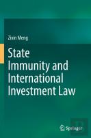 State Immunity And International Investment Law