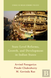 State Level Reforms, Growth, And Development In Indian States