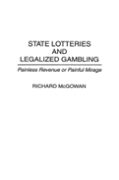 State Lotteries And Legalized Gambling