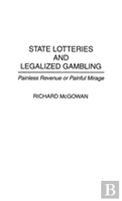 State Lotteries And Legalized Gambling