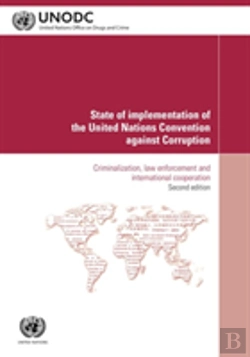 Bertrand.pt - State Of Implementation Of The United Nations Convention Against Corruption