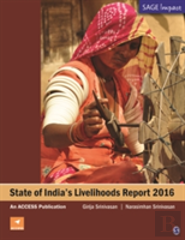 State Of India'S Livelihood Report 2016