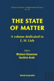 State Of Matter: A Volume Dedicated To E H Lieb
