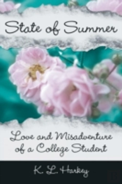 Bertrand.pt - State Of Summer: Love And Misadventure Of A College Student