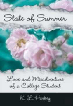 Bertrand.pt - State Of Summer: Love And Misadventure Of A College Student