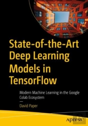 State-Of-The-Art Deep Learning Models In Tensorflow