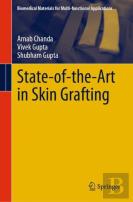 State-Of-The-Art In Skin Grafting