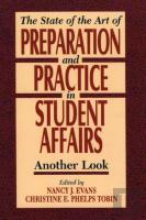State Of The Art Of Preparation And Practice In Student Affairs