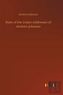 State Of The Union Addresses Of Andrew Johnson
