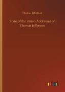 State Of The Union Addresses Of Thomas Jefferson