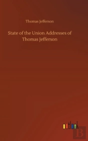State Of The Union Addresses Of Thomas Jefferson
